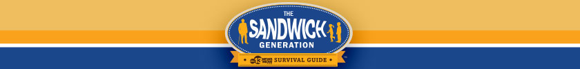 The Sandwich Generation Survival Guide The Sandwich Generation Survival Guide